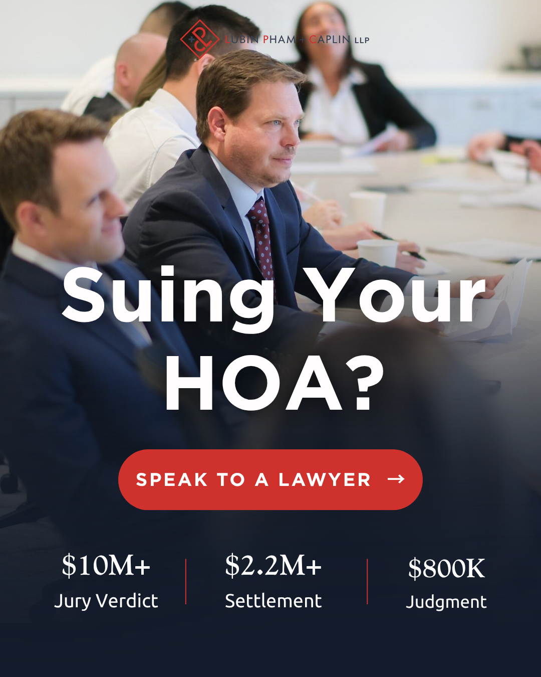 Lawyers discussing HOA lawsuits and verdicts.